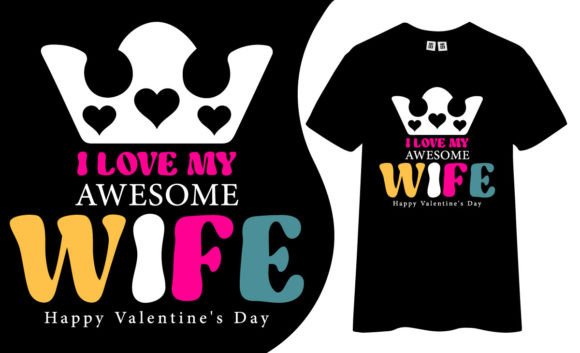 Happy Valentine’s Day Graphics & T-Shirt Designs