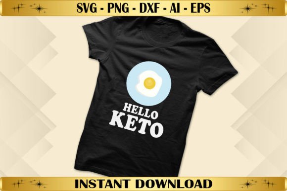 Hello Keto Graphics for T-Shirt Designs