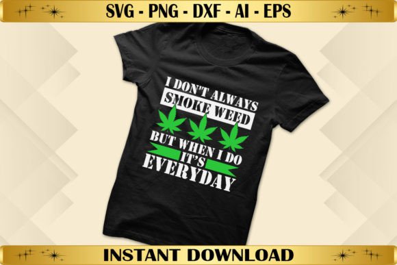 I Don’t Always Smoke