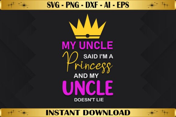 My Uncle Said I’m a Princess Graphics