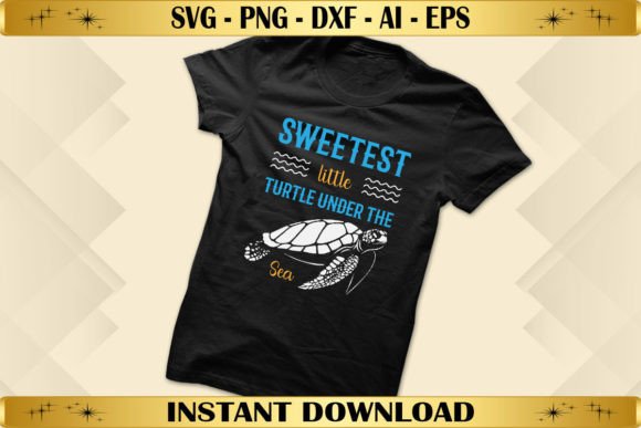 Sweetest Little Turtle Under the Sea Graphics & T-Shirt Designs