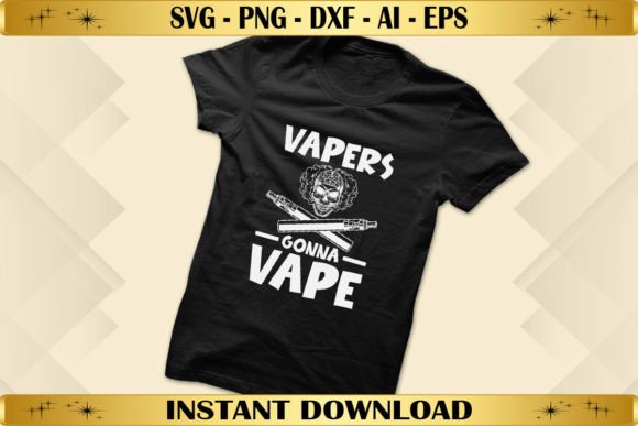 Vapers Gonna Vape