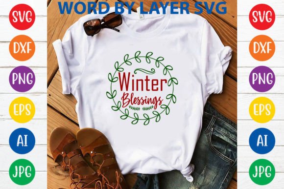 Winter Blessings SVG Design: Graphics for T-Shirt Designs & Local Branding